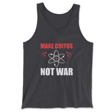 Make Coitus, Not War Men/Unisex Tank in Dark Grey color